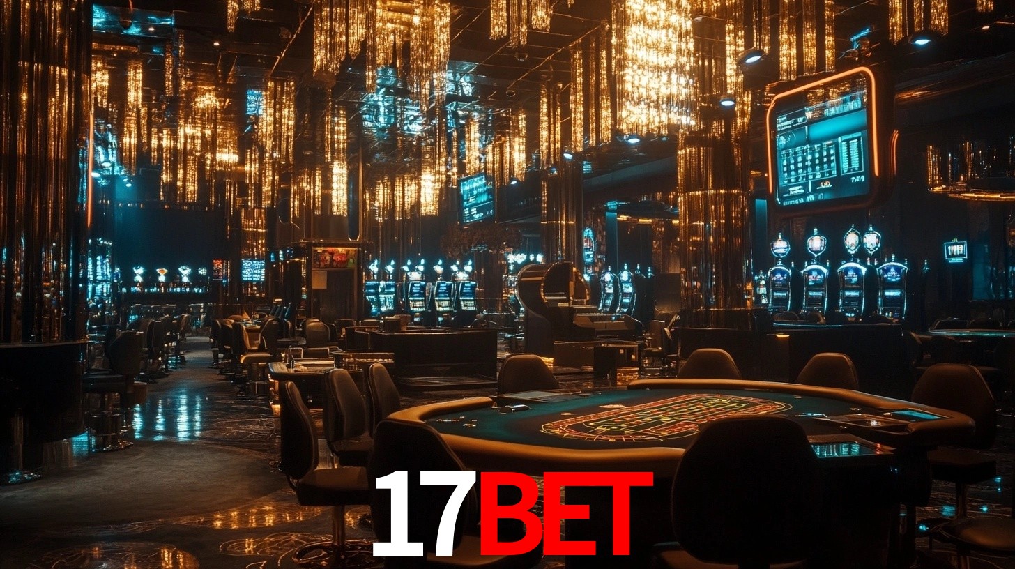 17bet: A Experiência de Casino com Jogos de Mesa ao Vivo
